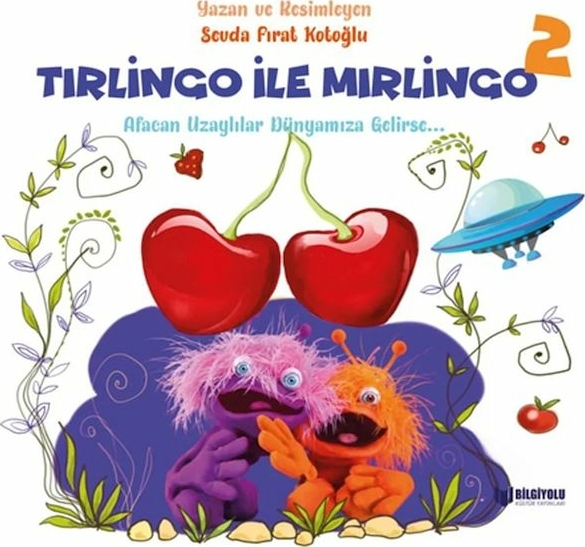 Tırlingo İle Mırlingo 2 Sevda Fırat Kotoğlu