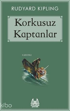 Korkusuz Kaptanlar Rudyard Kipling