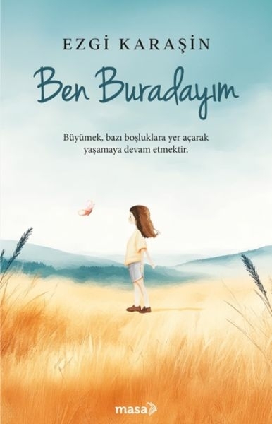 Ben Buradayım Ezgi Karaşin