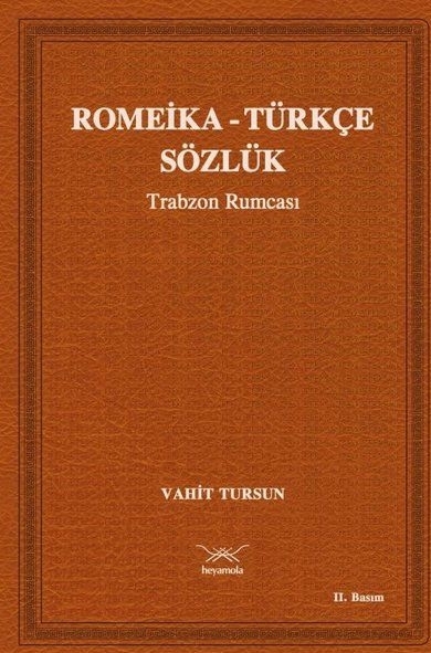 Romeika - Türkçe Sözlük Vahit Tursun