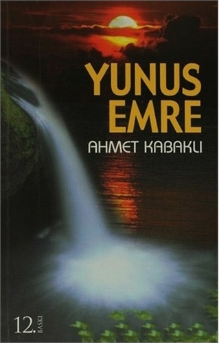 Yunus Emre Ahmet Kabaklı