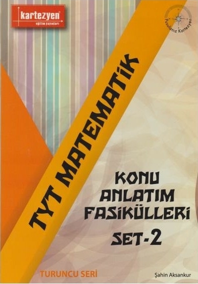 Kartezyen - Tyt Matematik Konu Anlatım Fasikülleri Set 2 - Turuncu Ser