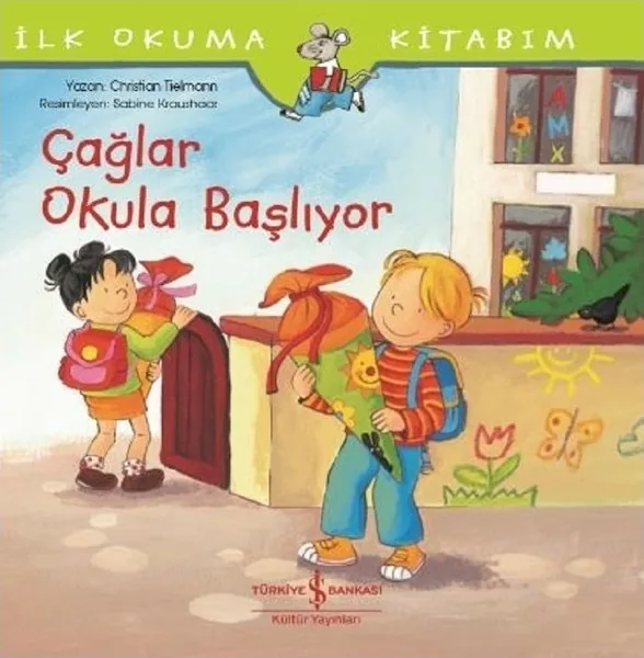 Çağlar Okula Başlıyor; İlk Okuma Kitabım Christian Tielmann