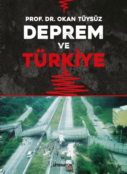 Deprem Ve Türkiye Okan Tüysüz