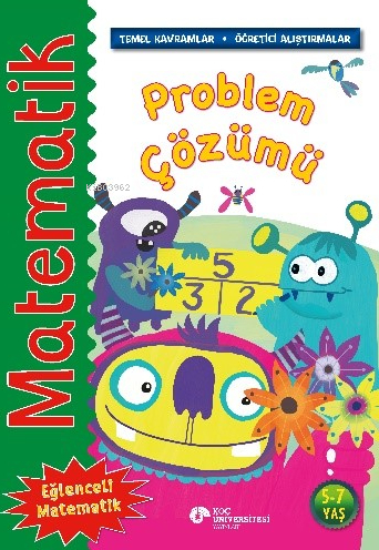 Matematik – Problem Çözümü;(Temel Kavramlar, Öğretici Alıştırmalar)