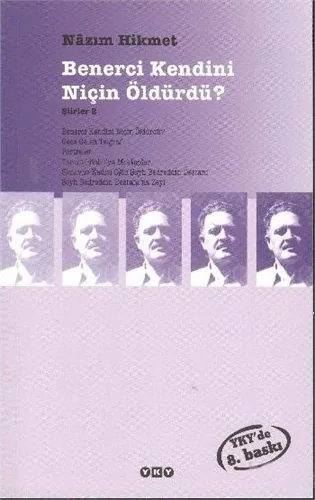 Benerci Kendini Niçin Öldürdü?; Şiirler 2 Nâzım Hikmet Ran
