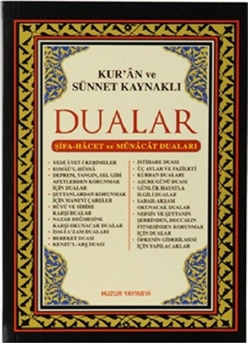 Kur'an ve Sünnet Kaynaklı Dualar (Kod 019) Abdullah Karakuş