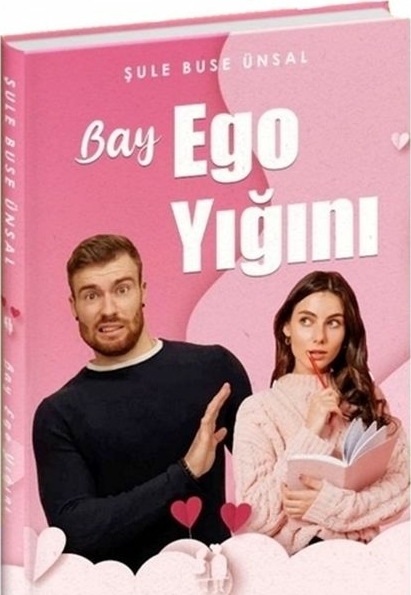 Bay Ego Yığını Şule Buse Ünsal