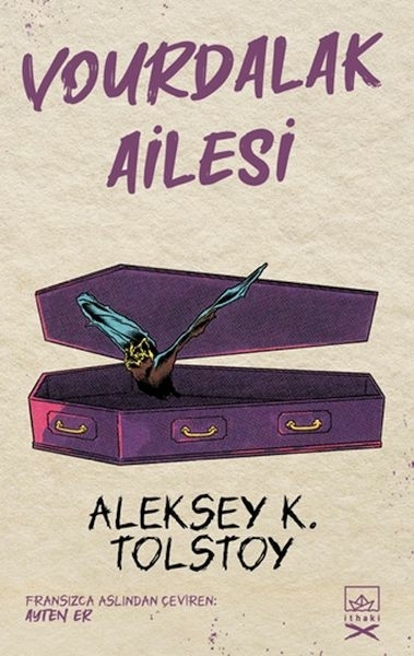 Vourdalak Ailesi Aleksey Nikolayeviç Tolstoy