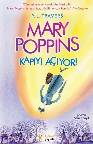Mary Poppins Kapıyı Açıyor! P. L. Travers