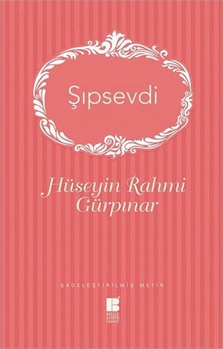 Şıpsevdi (Sadeleştirilmiş Metin) Hüseyin Rahmi Gürpınar
