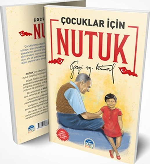 Çocuklar İçin Nutuk Mustafa Kemal Atatürk