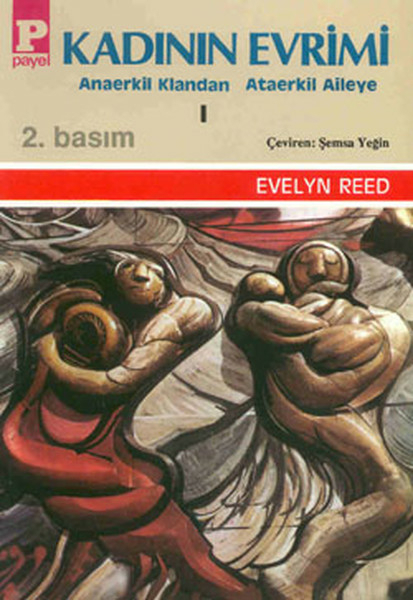 Kadının Evrimi I Evelyn Reed