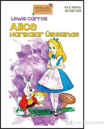 Alice Harikalar Ülkesinde (ciltli) Lewis Carroll