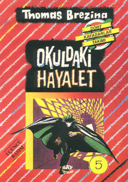 Okuldaki Hayalet (5.Kitap) Thomas Brezina