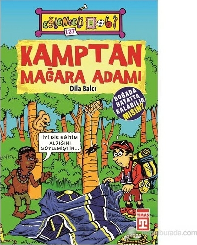 Kaptan Mağara Adamı - Eğlenceli Hobi Dila Balcı