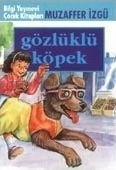 Gözlüklü Köpek Muzaffer İzgü