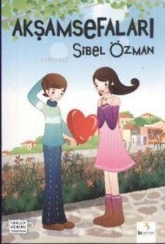 Akşamsefaları Sibel Özman