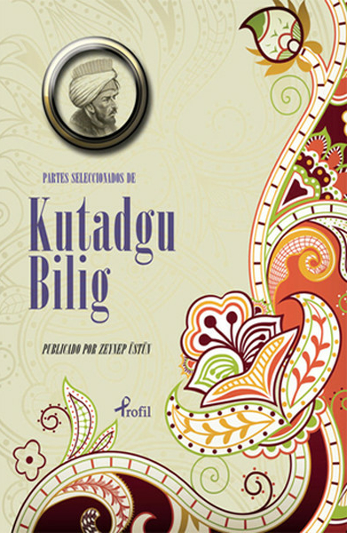 İspanyolca Seçme Hikayeler Kutadgu Bilig Zeynep Küçük