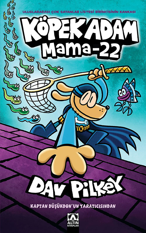 Köpek Adam -8 ;Mama 22 Dav Pilkey