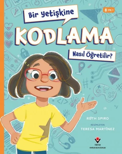 Bir Yetişkine Kodlama Nasıl Öğretilir ? Ruth Spiro