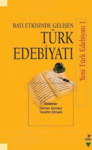 Batı Etkisinde Gelişen Türk Edebiyatı Kolektif