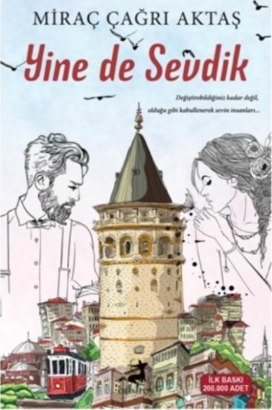 Yine de Sevdik (Kampanyalı İADESİZ) Miraç Çağrı Aktaş