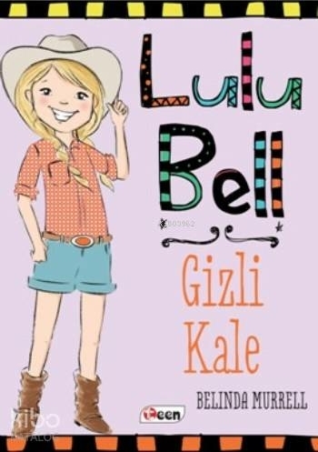 Lulu Bell - Gizli Kale Belinda Murrell