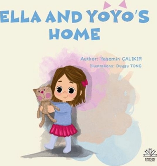 Ella And Yoyo's Home Yasemin Çalıkır