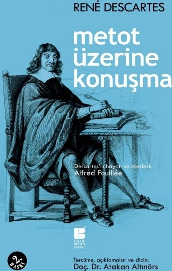 Metot Üzerine Konuşma Rene Descartes