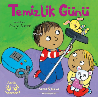 Temizlik Günü – Minik Yardımcılar Ali Berktay