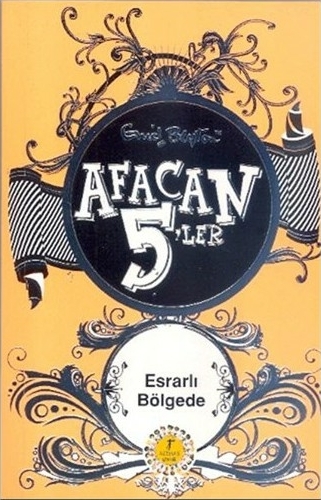 Afacan 5 ler 13 - Esrarlı Bölgede Enid Blayton