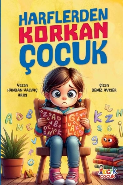 Harflerden Korkan Çocuk Handan Yalvaç Arıcı