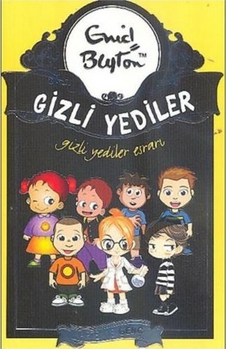 Gizli Yediler 09. Kitap - Esrarı Enid Blyton