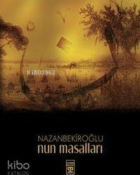 Nun Masalları Nazan Bekiroğlu