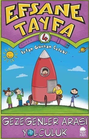 Gezegenler Arası Yolculuk - Efsane Tayfa 4 İrfan Gürkan Çelebi