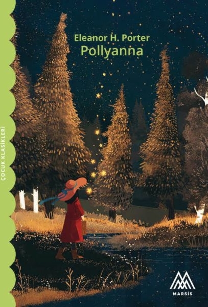 Pollyanna Eleanor H. Porter