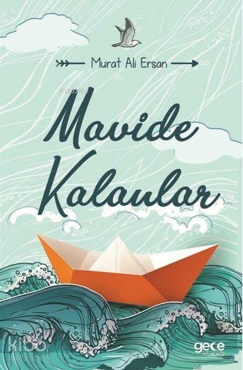 Mavide Kalanlar Murat Aliersan
