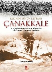 Tarihin Büyük Destanı çanakkale İlknur Örenç