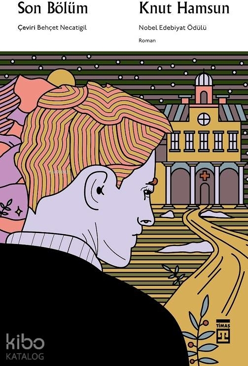 Son Bölüm Knut Hamsun