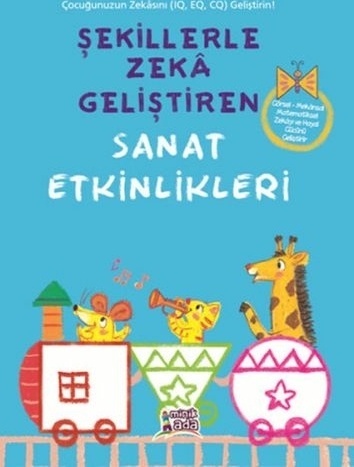 Şekillerle Zeka Geliştiren Sanat Etkinlikleri Kolektif