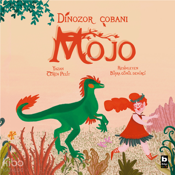 Dinozor Çobanı Mojo Ceren Pelit
