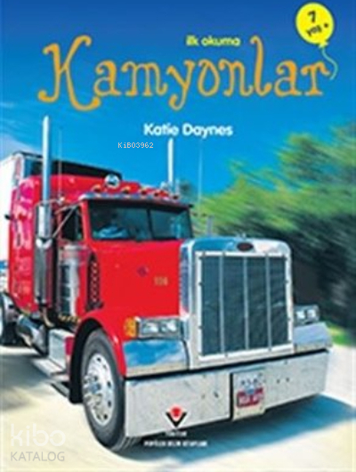 İlk Okuma - Kamyonlar Katie Daynes