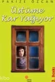 Üstüme Kar Yağıyor Pakize Özcan
