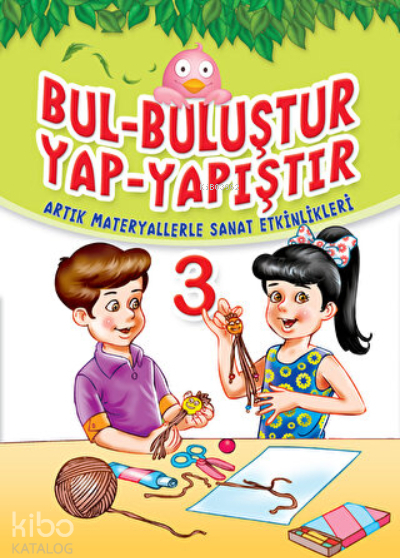 Bul Buluştur Yap Yapıştır 3 Yasemin Mimir