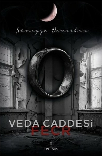 Veda Caddesi; Fecr (Karton Kapak) Sümeyye Demirkan