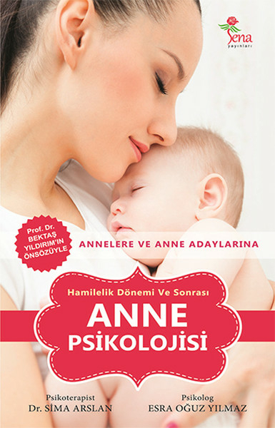 Hamilelik Dönemi Ve Sonrası Anne Psikolojisi Esra Oğuz Yılmaz