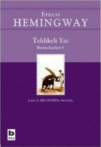 Tehlikeli Yaz Ernest Hemingway
