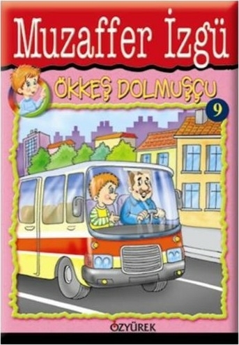 Ökkeş Dolmuşçu Muzaffer İzgü