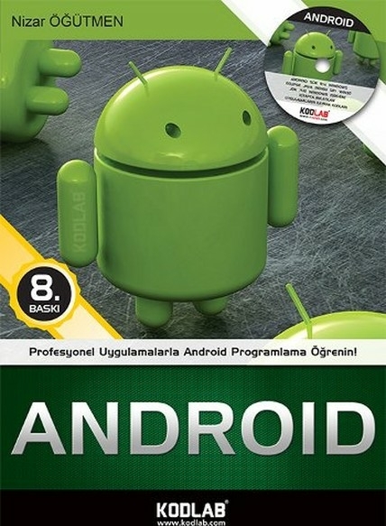 Profesyonel Uygulamalarla Android Programlama Öğrenimi; Android 2 ve Android 3 (Dvd Ekli) Nizar Öğütmen